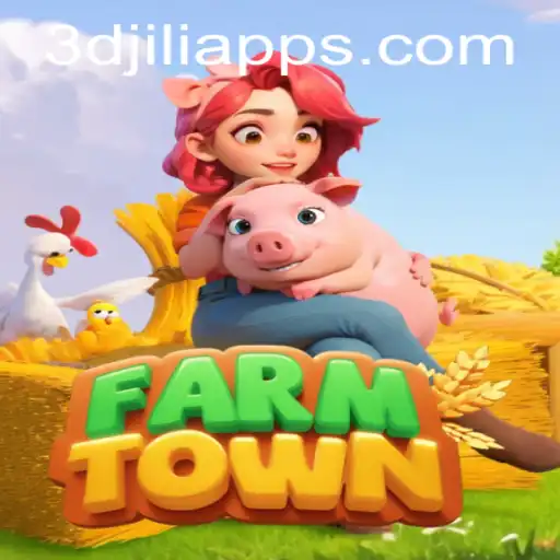 Discover the Enchanting World of FarmTown and 3DJILI.COM